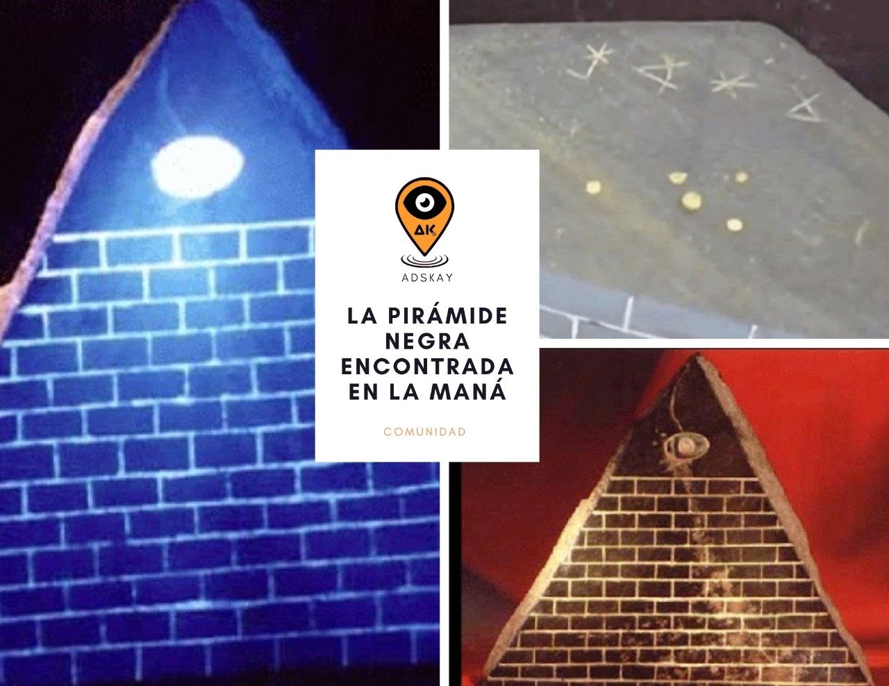La pirámide negra encontrada en la Maná