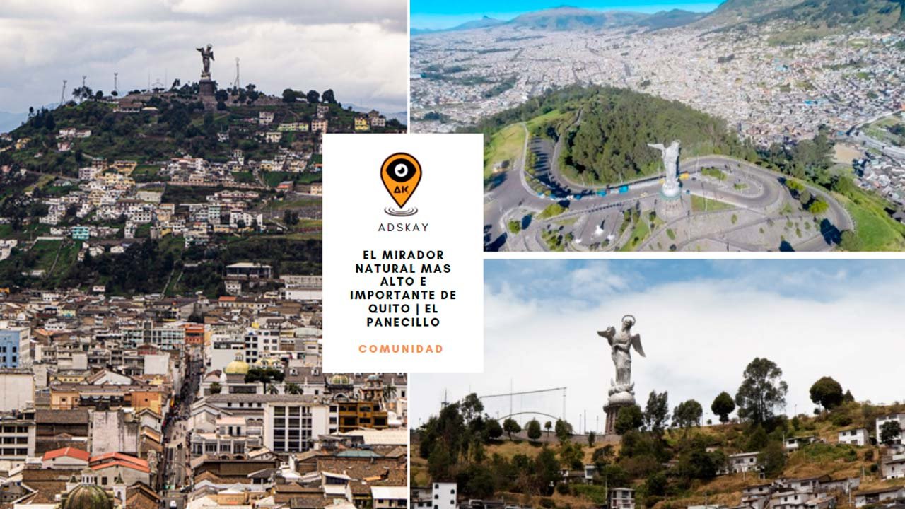 El mirador natural más alto e importante de Quito | El Panecillo [Ecuador]